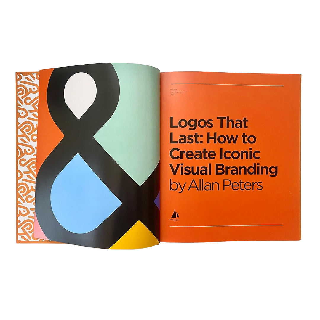 Logos that Last : How to Create Iconic Visual Branding